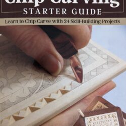 Chip Carving Starter Guide
